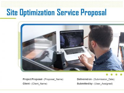 Site Optimization Service Proposal Powerpoint Presentation Slides