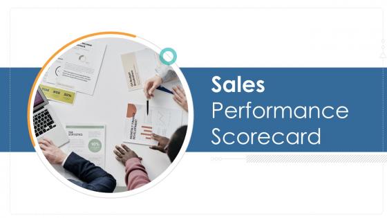 Sales performance scorecard powerpoint presentation slides