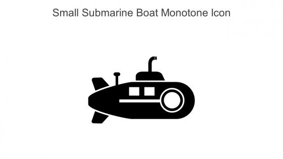 Small Submarine Boat Monotone Icon In Powerpoint Pptx Png And Editable Eps Format