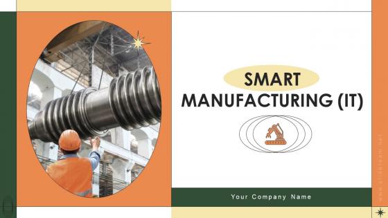 Smart Manufacturing Powerpoint Presentation Slides