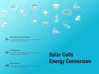 Solar cells energy conversion ppt powerpoint presentation icon slides