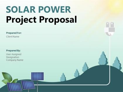 Solar Power Project Proposal Powerpoint Presentation Slides