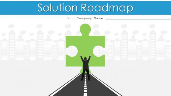 Solution Roadmap Powerpoint Ppt Template Bundles