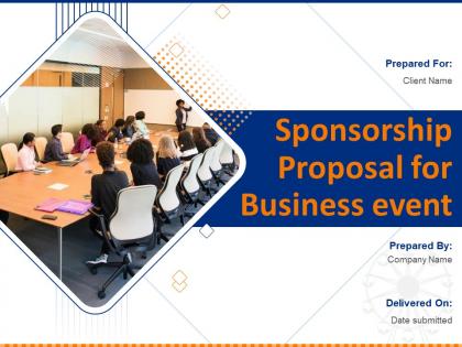 Sponsorship proposal for business event powerpoint presentation slides