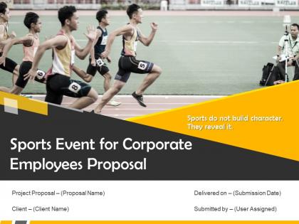 Sports Event For Corporate Employees Proposal Powerpoint Presentation Slides