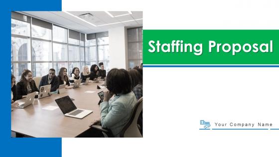 Staffing Proposal Powerpoint PPT Template Bundles