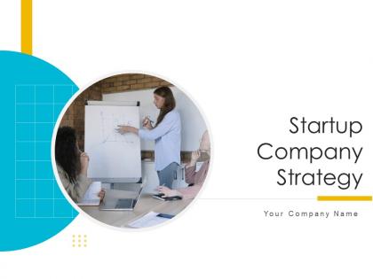 Startup company strategy powerpoint presentation slides