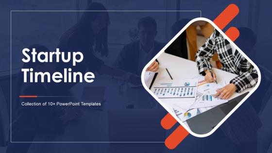 Startup Timeline Powerpoint Ppt Template Bundles