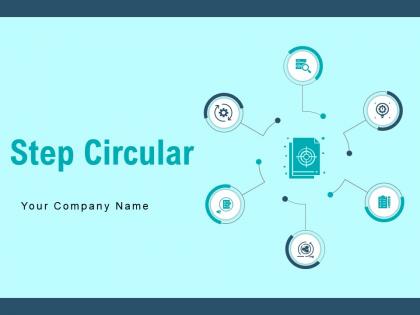 Step Circular Manufacturing Implementation Analysis Communication Strategy