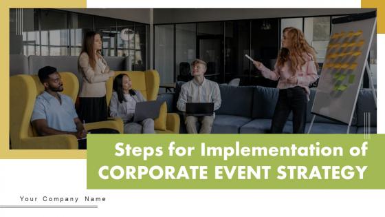 Steps For Implementation Of Corporate Event Strategy Powerpoint Presentation Slides