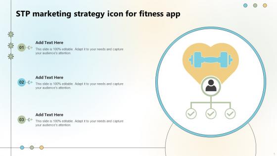 STP Marketing Strategy Icon For Fitness App