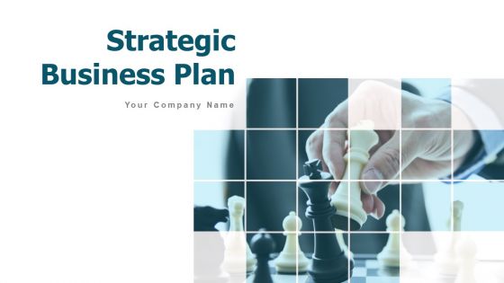 Strategic business plan powerpoint presentation slides