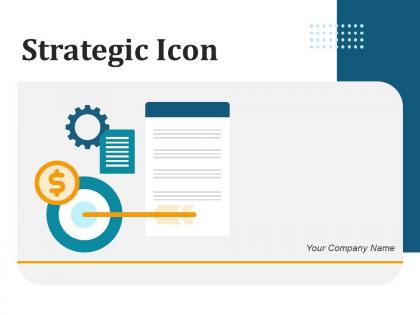 Strategic Icon Management Business Dashboard Snapshot Processes Marketing Goals