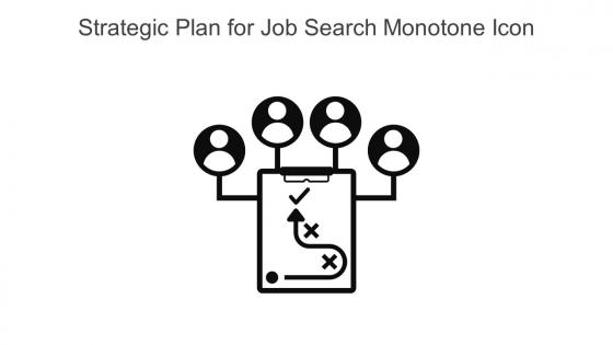 Strategic Plan For Job Search Monotone Icon In Powerpoint Pptx Png And Editable Eps Format