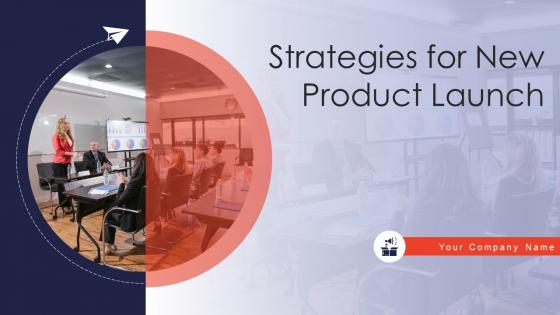 Strategies for new product launch powerpoint presentation slides