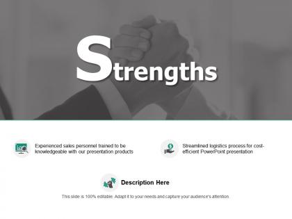 Strengths logistic sales ppt powerpoint presentation portfolio templates