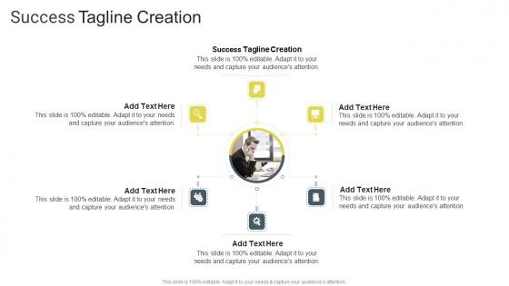 Success Tagline Creation In Powerpoint And Google Slides Cpb