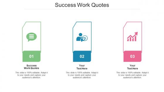 Success Work Quotes Ppt Powerpoint Presentation Infographic Template Objects Cpb