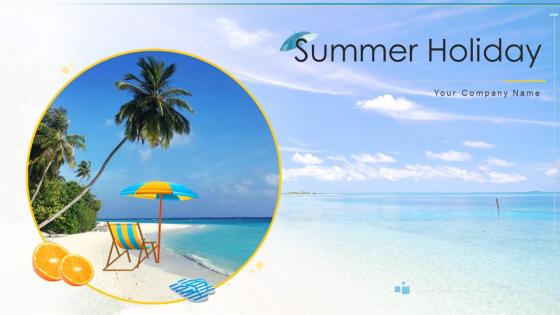 Summer Holiday Powerpoint Ppt Template Bundles