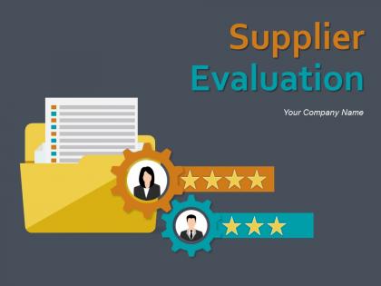 Supplier Evaluation PowerPoint Presentation Slides