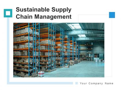 Sustainable supply chain management operationalization reverse logistics financial