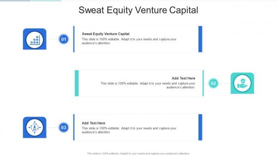 Sweat Equity Venture Capital In Powerpoint And Google Slides Cpb