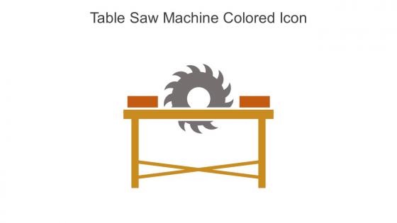 Table Saw Machine Colored Icon In Powerpoint Pptx Png And Editable Eps Format