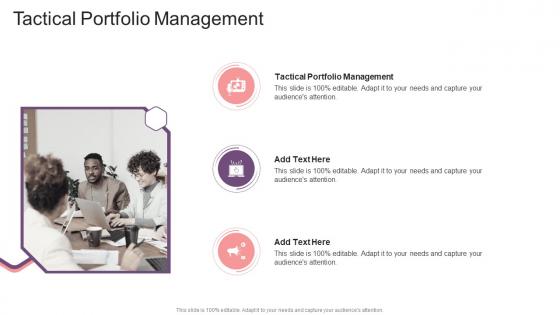 Tactical Portfolio Management In Powerpoint And Google Slides Cpb