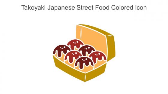 Takoyaki Japanese Street Food Colored Icon In Powerpoint Pptx Png And Editable Eps Format