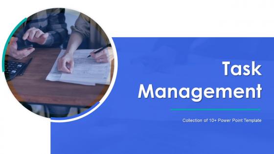 Task Management Powerpoint Ppt Template Bundles