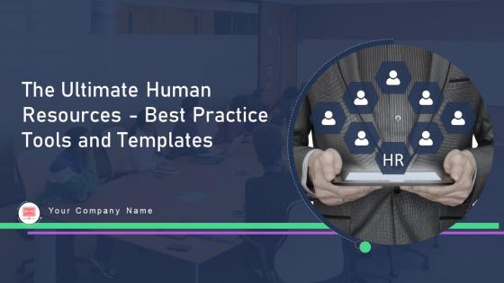 The ultimate human resources best practice tools and templates powerpoint presentation slides