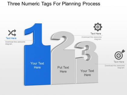 Three numeric tags for planning process powerpoint template slide