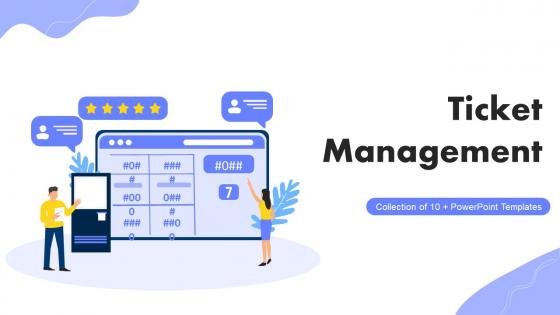 Ticket Management Powerpoint PPT Template Bundles
