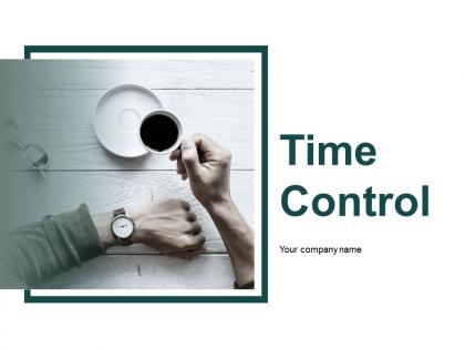 Time Control Powerpoint Presentation Slides