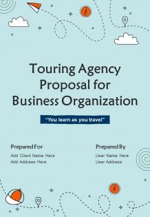 Touring Agency Proposal For Business Organization Report Sample Example Document