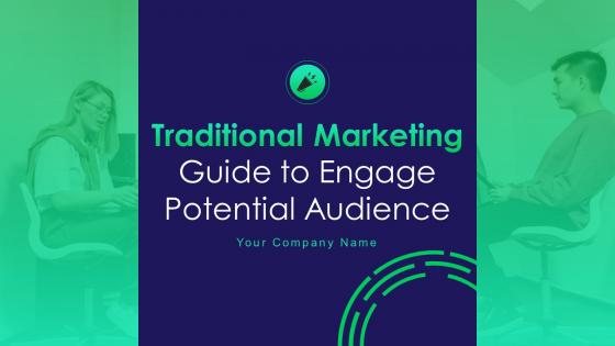 Traditional Marketing Guide To Engage Potential Audience MKT CD