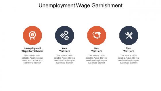 Unemployment wage garnishment ppt powerpoint presentation infographics cpb