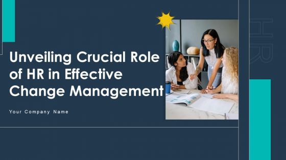 Unveiling Crucial Role Of HR In Effective Change Management CM CD