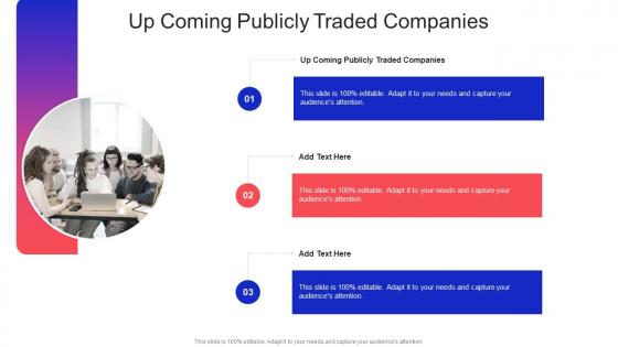 Up Coming Publicly Traded Companies In Powerpoint And Google Slides Cpb