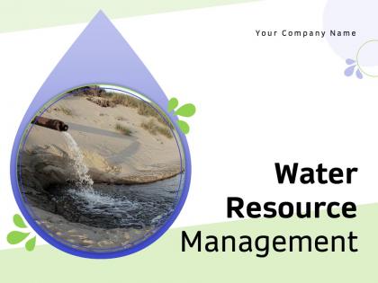 Water resource management powerpoint presentation slides