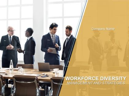 Workforce Diversity Management And Strategies Powerpoint Presentation Slide