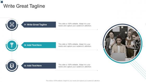 Write Great Tagline In Powerpoint And Google Slides Cpb