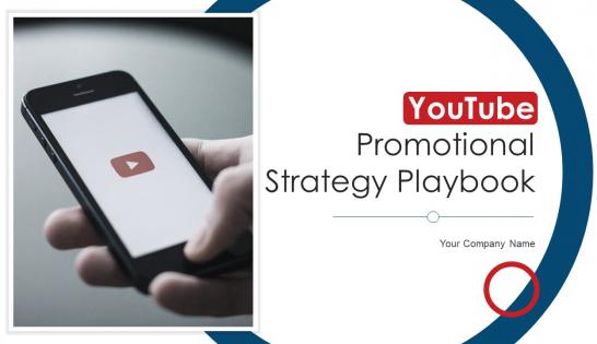 Youtube Promotional Strategy Playbook Powerpoint Presentation Slides